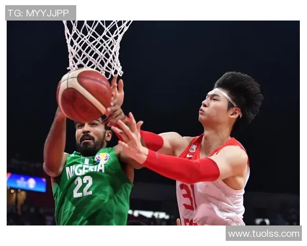 中国男篮与尼日利亚激战全场精彩回放及赛后分析